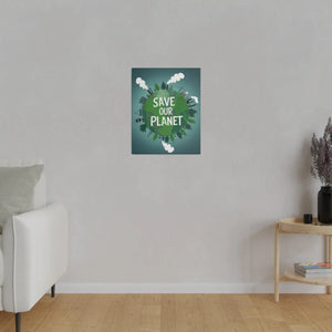 Eco-friendly Matte Canvas – Save our Planet - Dipaliz - Posters Prints & Visual Artwork