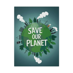 Eco-friendly Matte Canvas – Save our Planet - Dipaliz - Posters Prints & Visual Artwork