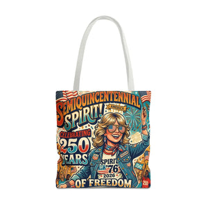 Semiquincentennial Spirit Tote Bag - Celebrating 250 Years of Freedom (1776–2026) - Bags