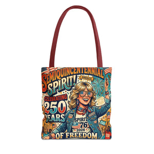 Semiquincentennial Spirit Tote Bag - Celebrating 250 Years of Freedom (1776–2026) - Bags