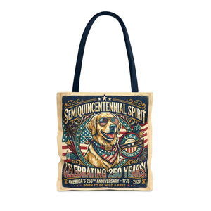 Semiquincentennial Spirit Tote Bag - Celebrating 250 Years Patriotic Golden Retriever Design - Bags