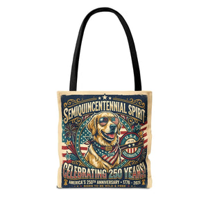 Semiquincentennial Spirit Tote Bag - Celebrating 250 Years Patriotic Golden Retriever Design - Bags