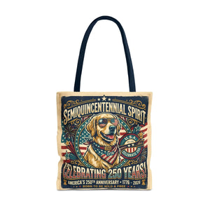 Semiquincentennial Spirit Tote Bag - Celebrating 250 Years Patriotic Golden Retriever Design - Bags