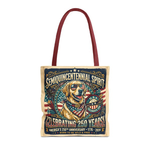 Semiquincentennial Spirit Tote Bag - Celebrating 250 Years Patriotic Golden Retriever Design - Bags