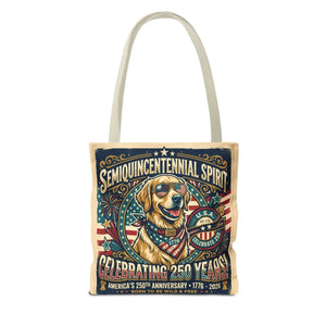 Semiquincentennial Spirit Tote Bag - Celebrating 250 Years Patriotic Golden Retriever Design - Bags