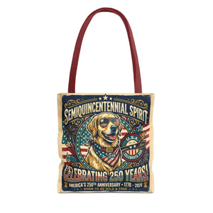 Semiquincentennial Spirit Tote Bag - Celebrating 250 Years Patriotic Golden Retriever Design - Bags