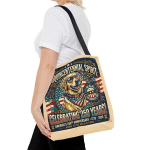 Semiquincentennial Spirit Tote Bag - Celebrating 250 Years Patriotic Golden Retriever Design - Bags