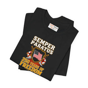 Semper Paratus 250 Years of Freedom T-shirt, Uscg Semiquincentennial Patriotic Tee - T-shirts - s