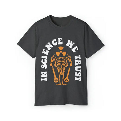 Amp Up your Style with in Science we Trust Tee! - Dark Heather / s T-shirt