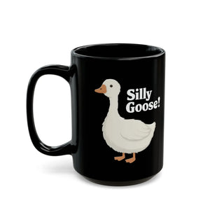 Silly Goose Black Ceramic Mug - High-quality Sublimation - Dipaliz - Mugs