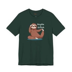 Sloth Doing Yoga Short Sleeve Tee - Breathe and Stretch - Dipaliz - Clothing Tops