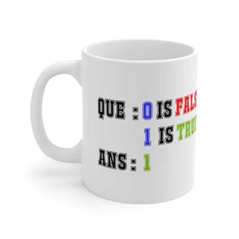 Upgrade to Elegance: Programming True False Mug for Mornings - 11oz