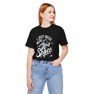 Astronaut Unisex Jersey Short Sleeve Tee i Need More Space - Dipaliz - T-shirts