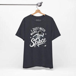 Astronaut Unisex Jersey Short Sleeve Tee i Need More Space - Dipaliz - T-shirts