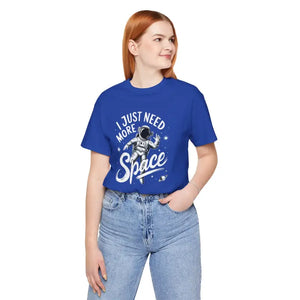 Astronaut Unisex Jersey Short Sleeve Tee i Need More Space - Dipaliz - T-shirts