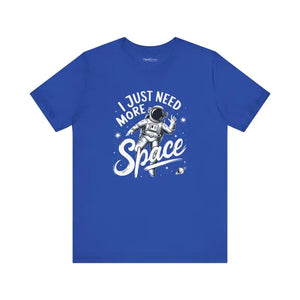 Astronaut Unisex Jersey Short Sleeve Tee i Need More Space - Dipaliz - True Royal / s - T-shirts