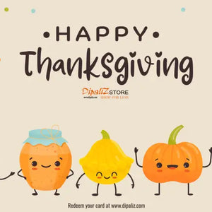 Dipaliz Happy Thanksgiving Virtual Gift Card - Celebrate in Style - Cards