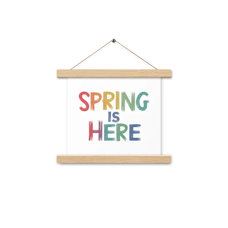 Transform your Space: Spring Poster with Stylish Hanger - 10″×10″ Home Decor