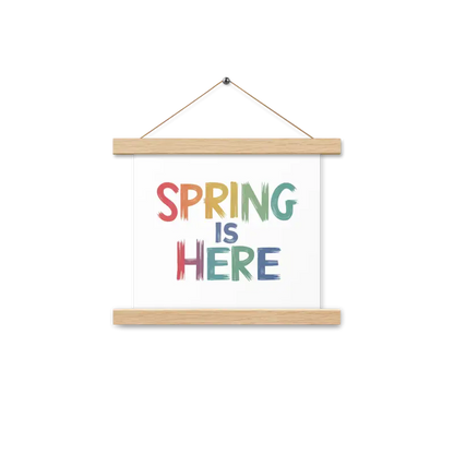 Transform your Space: Spring Poster with Stylish Hanger - 10″×10″ Home Decor