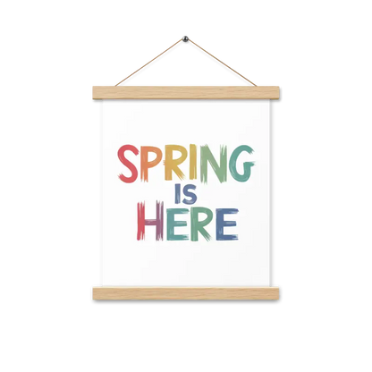 Transform your Space: Spring Poster with Stylish Hanger - 11″×14″ Home Decor