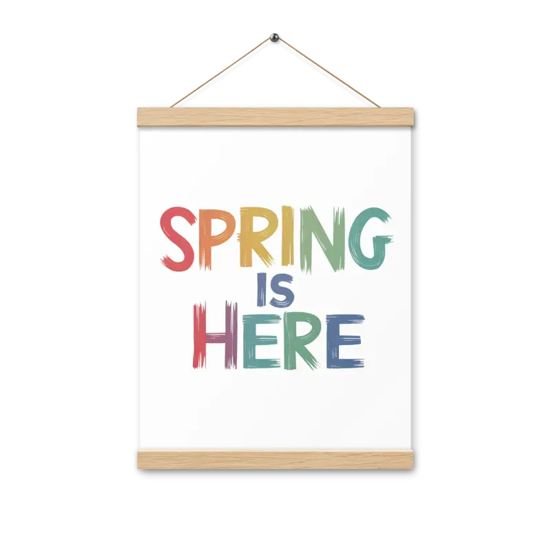 Transform your Space: Spring Poster with Stylish Hanger - 12″×16″ Home Decor