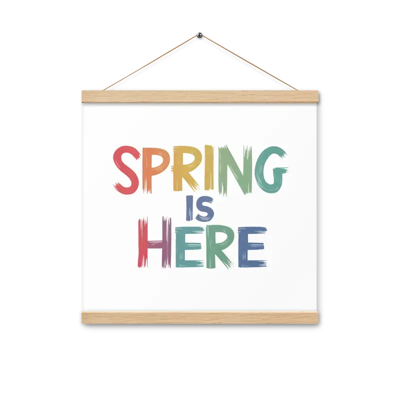 Transform your Space: Spring Poster with Stylish Hanger - 16″×16″ Home Decor