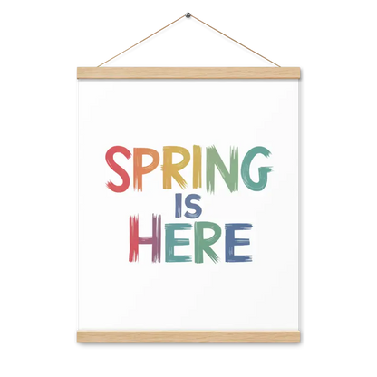 Transform your Space: Spring Poster with Stylish Hanger - 16″×20″ Home Decor