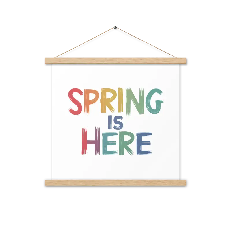 Transform your Space: Spring Poster with Stylish Hanger - 18″×18″ Home Decor