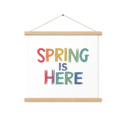 Transform your Space: Spring Poster with Stylish Hanger - 18″×18″ Home Decor