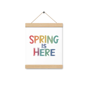 Spring Poster with Hanger - Vibrant Wall Art Decor - Dipaliz - 8″×10″ - Posters Prints & Visual Artwork