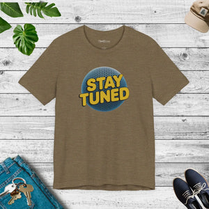 Soft Unisex Jersey Short Sleeve Tee - Stay Tuned Podcast - Dipaliz - T-shirts