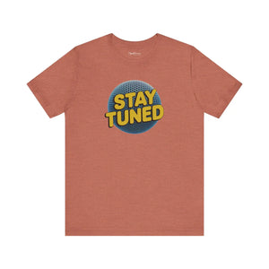 Soft Unisex Jersey Short Sleeve Tee - Stay Tuned Podcast - Dipaliz - T-shirts