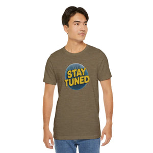 Soft Unisex Jersey Short Sleeve Tee - Stay Tuned Podcast - Dipaliz - T-shirts