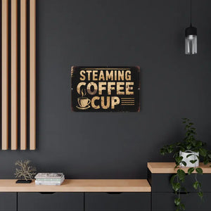 Vintage Steaming Coffee Cup Metal Art Sign - Dipaliz - Novelty Signs
