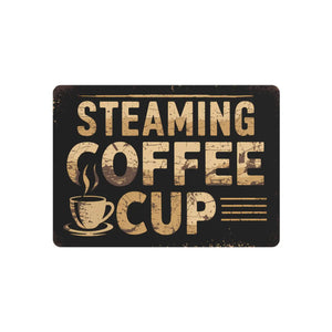 Vintage Steaming Coffee Cup – Aluminum Decor - Dipaliz - Novelty Signs