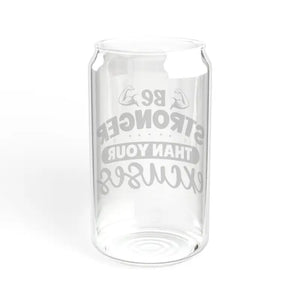 Sipper Glass - be Stronger than your Excuses Inspirational - Dipaliz - Tumblers