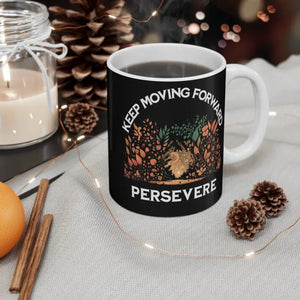 Forward Motion Mug - Hot Beverage Positivity Cup - Dipaliz - 11oz - Mugs