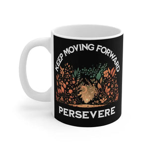 Forward Motion Mug - Hot Beverage Positivity Cup - Dipaliz - 11oz - Mugs