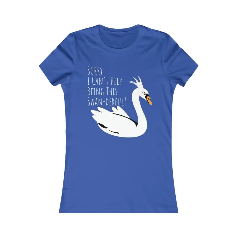 Swan Derful Super Soft Shirt - Ultimate Comfort & Style - s / True Royal T-shirt