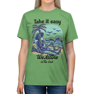 Funny t Shirt Unisex Triblend Tee Take it Easy Quote - Dipaliz - Green Triblend / s - T-shirts