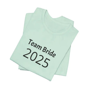 Team Bride Tee with Tapered Shoulders and Tear-away Label - Dipaliz - T-shirts
