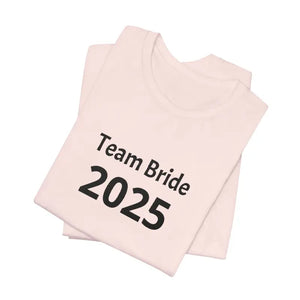 Team Bride Tee with Tapered Shoulders and Tear-away Label - Dipaliz - T-shirts