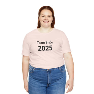Flattering Team Bride Tee - 2025 Party Shirt - Dipaliz - T-shirts