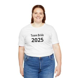 Flattering Team Bride Tee - 2025 Party Shirt - Dipaliz - T-shirts