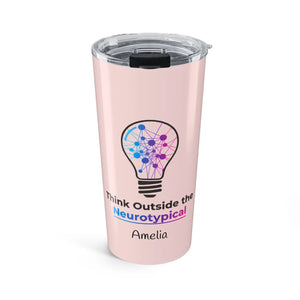 Think Outside the Neurotypical Personalized Tumbler 20oz | Custom Adhd Autism Awareness Gift Cup - Tumblers
