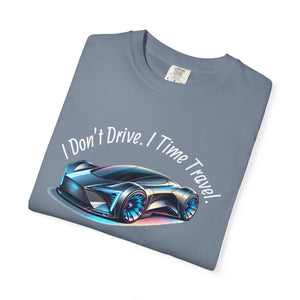 Time Travel Car T‑shirt, ?I Don’t Drive i Travel’ Graphic Tee - T-shirts