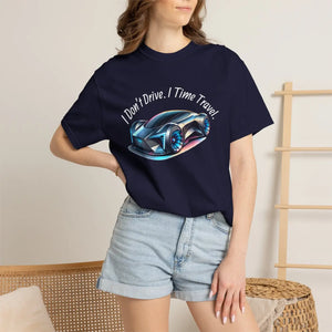 Time Travel Car T‑shirt, ?I Don’t Drive i Travel’ Graphic Tee - T-shirts