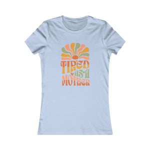Comfy Tired as a Mother Womens Tee - Soft Mom’s T-shirt - Dipaliz - T-shirts