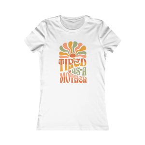 Comfy Tired as a Mother Womens Tee - Soft Mom’s T-shirt - Dipaliz - T-shirts
