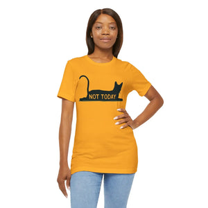 Classic not Today Cat Unisex Jersey Tee Cotton - Dipaliz - T-shirts